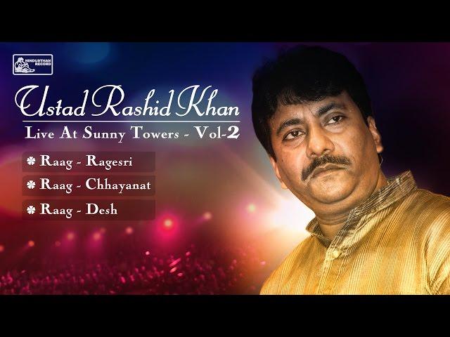 Best of Ustad Rashid Khan | Hindustani Classical | Rashid Khan Songs