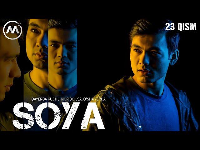 Soya | Соя (milliy serial 23-qism)