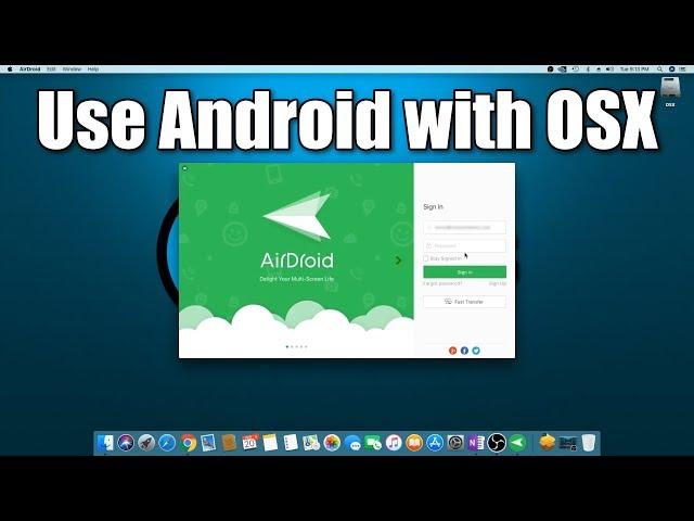 Use an Android phone on a Mac | AirDroid Review