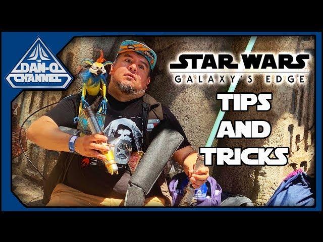 Tips for Galaxy's Edge! How to Star Wars at Disneyland & Disney World