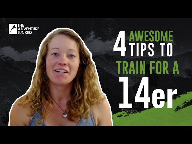 4 AWESOME Tips to Train for your first 14er