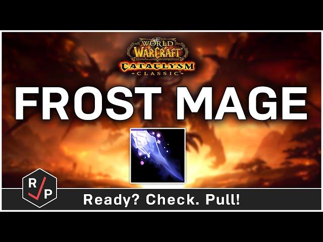 Frost Mage Cata Guide in 154 Seconds!