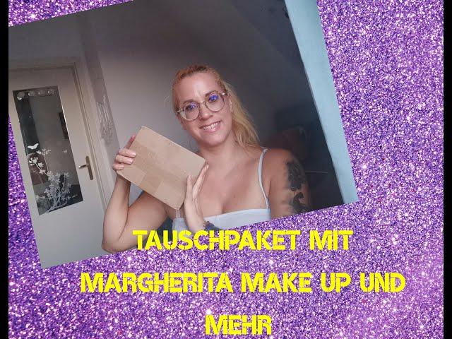 Tauschpaket mit der lieben Margherita Makeup und mehr