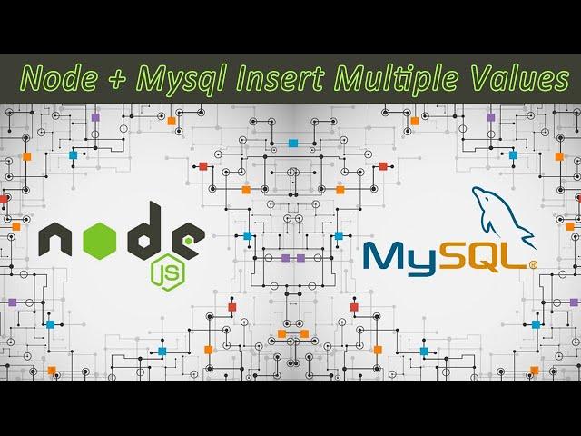 HOW TO RUN MULTIPLE DATA INSERT QUERY WITH NODE.js MYSQL