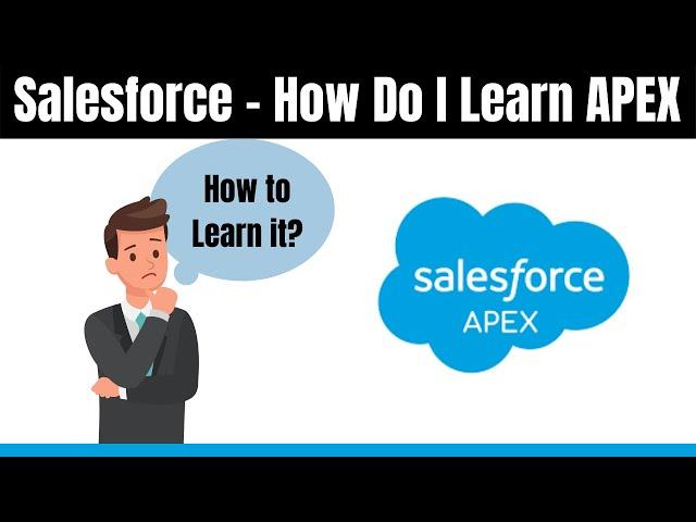 [3 Min Game Change] How do I learn APEX in Salesforce?