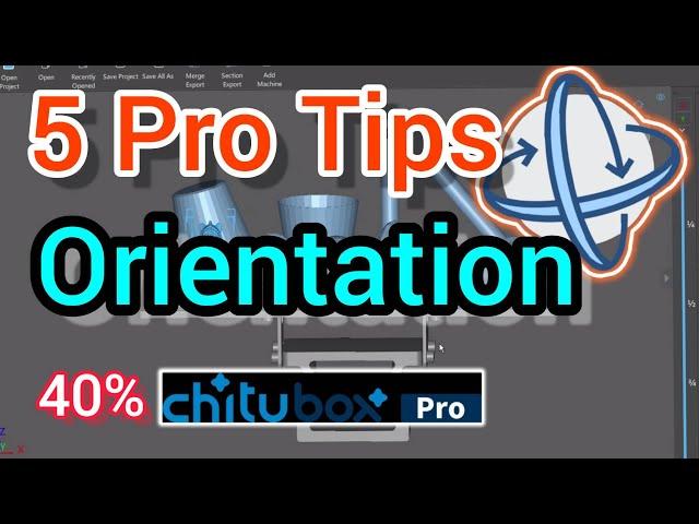 Chitubox Masterclass Resin Printing How To Orient Your 3D Model