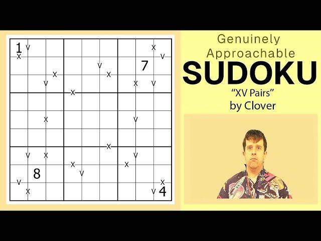 GAS Sudoku Walkthrough - XV Pairs by Clover (2024-12-14)