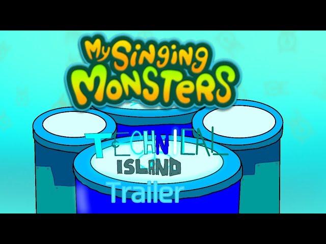 Technical island (My singing monsters Tech) trailer New island