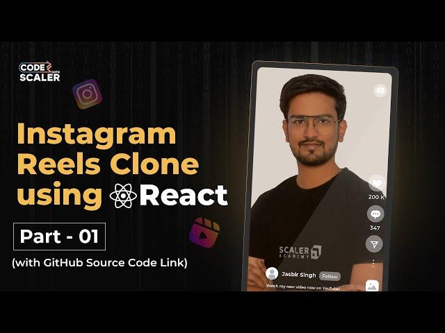 Build a React JS Project - Instagram Reels App Clone - Part 1 | React JS Tutorial for Beginners 2023