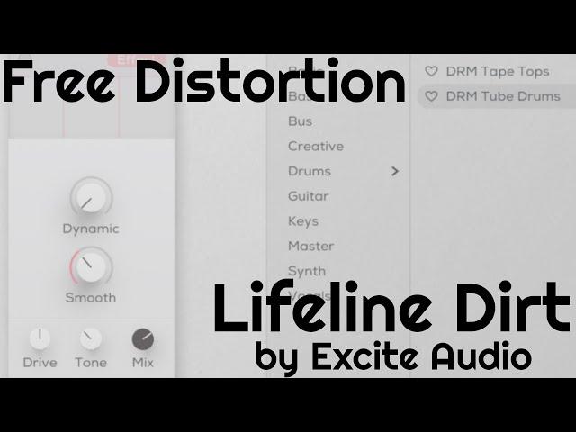 Free Distortion - Lifeline Dirt by Excite Audio (No Talking)