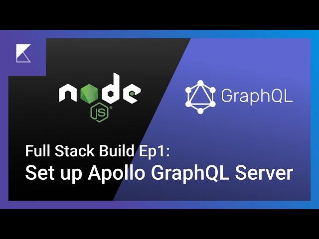 Apollo GraphQL Server Setup - Full Stack Build Ep1