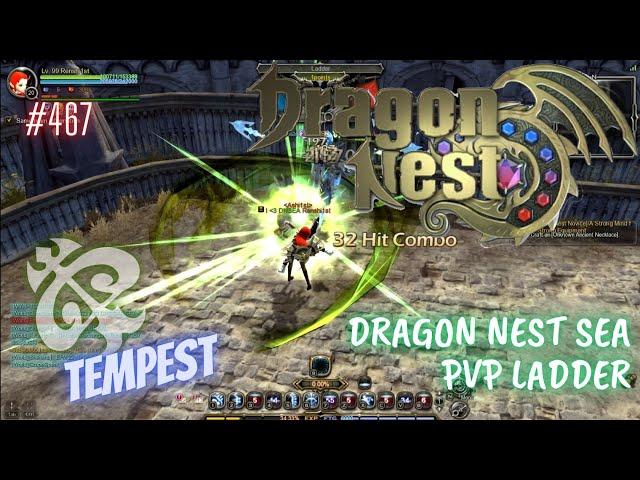 #467 Tempest ~ Dragon Nest SEA PVP Ladder