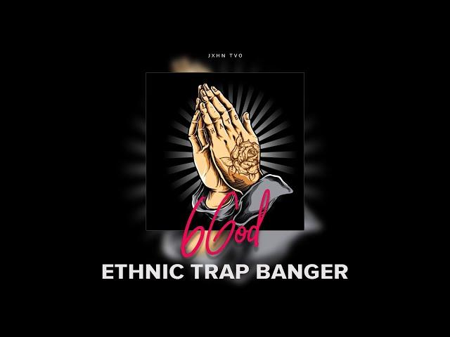 ETHNIC TRAP BANGER BEAT | PROD. BY JOHN TAO