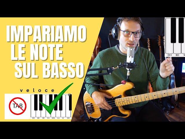 Note sul Basso come impararle e memorizzarle velocemente NO TAB