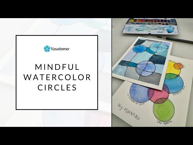 Mindful Watercolor Circles