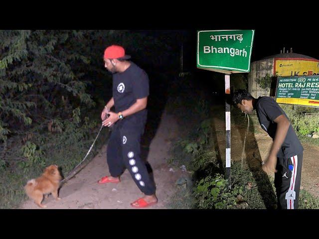 Finding Ghost In NIGHT  Bhangarh With My Dog  *KHUN KI ULTI HO GYI*