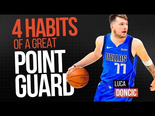 4 Habits of a Great Point Guard