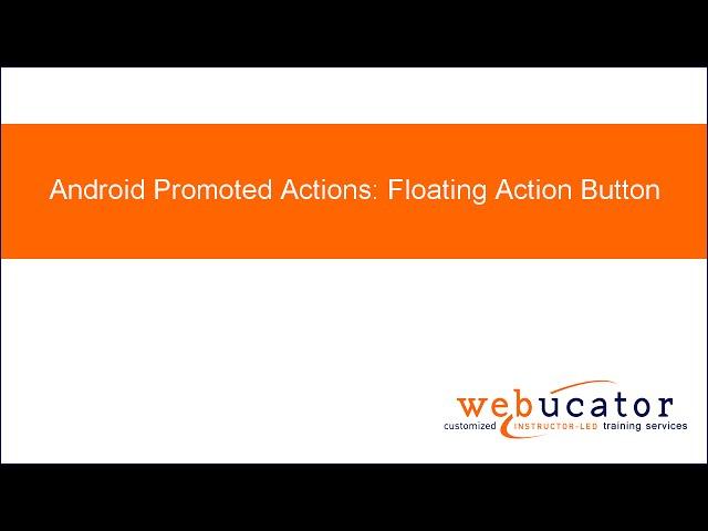 Android Promoted Actions: Floating Action Button