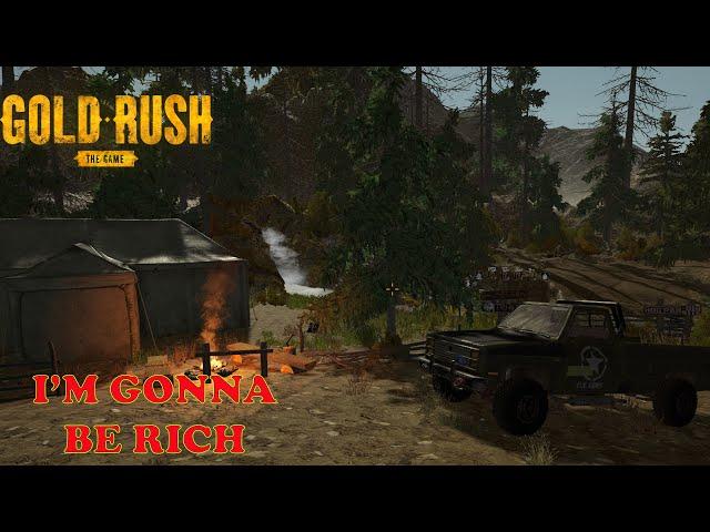 Gold Rush The Game  Ep 1     Time to get rich by getting dirty