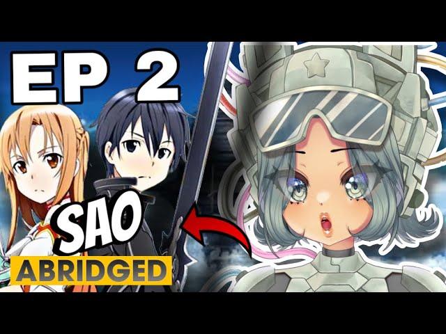 ASUNA IS OP!! | ABRIDGED Sao EP 2 Reaction