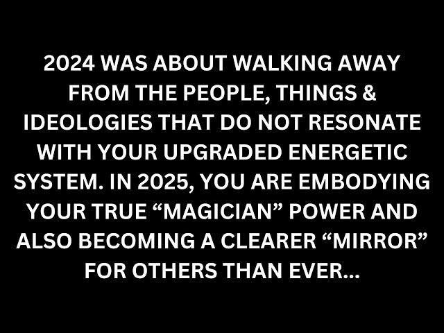 You are both the "magician" and the "mirror" in 2025. [Collective Tarot Reading]