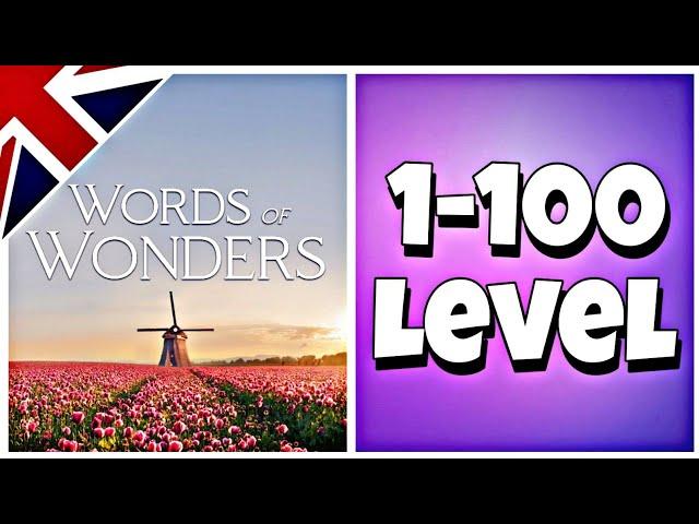 Wow (Words Of Wonders) - Level 1-100 Answers