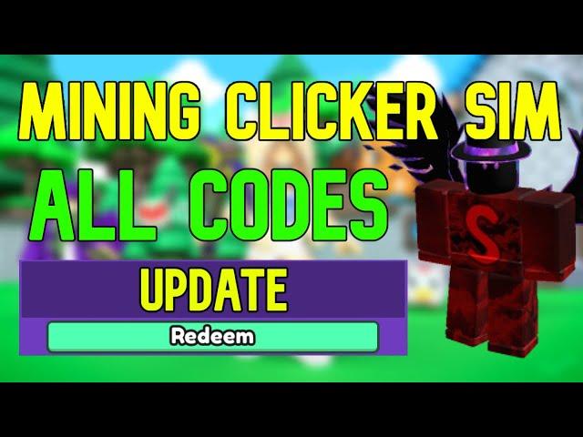 ALL Mining Clicker Simulator CODES | Roblox Mining Clicker Simulator Codes (April 2023)