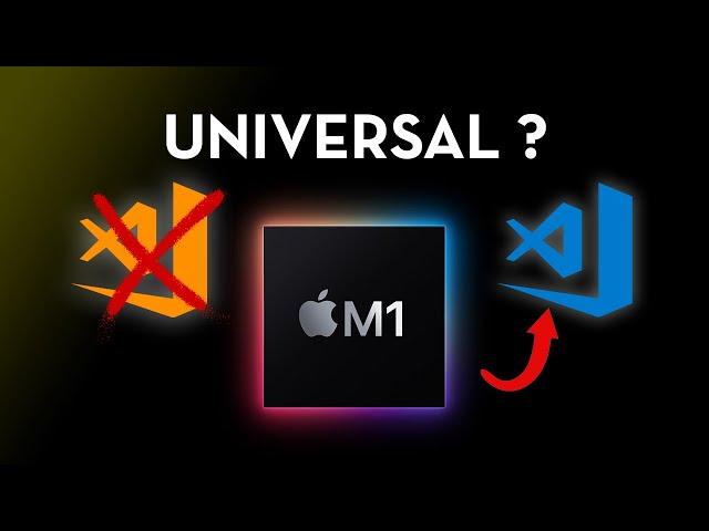 M1 Macs and VSCode Universal