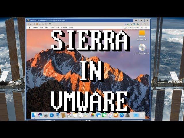 Installing macOS Sierra in VMWare