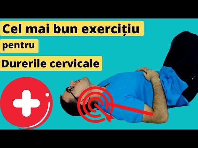 Cel mai bun exercițiu pentru durerile cervicale