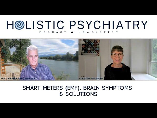 Smart Meters, Brain Symptoms & Solutions