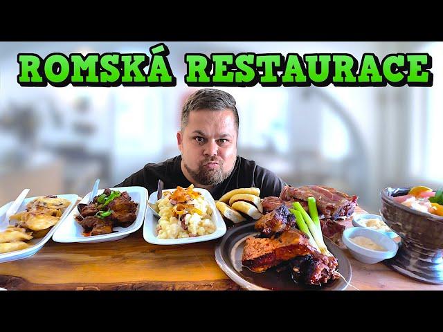 Co jsme zažili v ROMSKÉ RESTAURACI? Tohle jsme ani trochu nečekali!