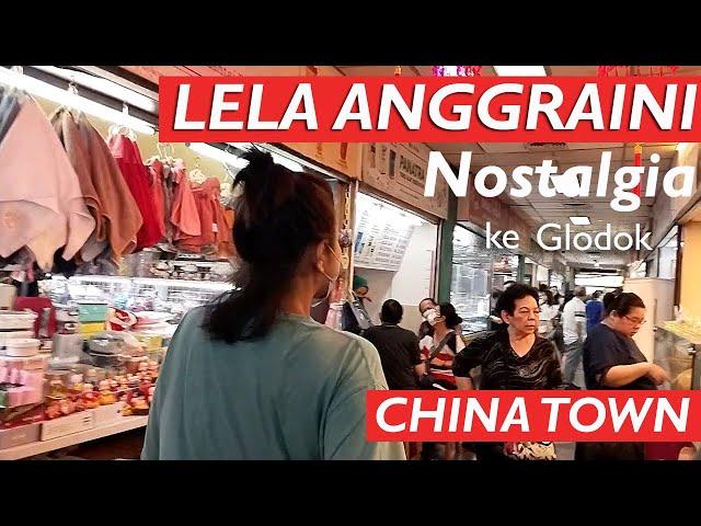 Lela Anggraini Nostalgia Jalan Jalan ke Glodok