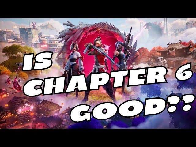 Is FORTNITE CHAPTER 6 Really Worth Your Time?