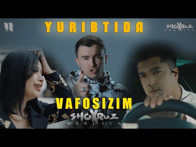 Shoxruz Abadiya - Vafosizim, Yuribtida (clip serias)