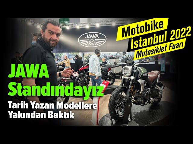 JAWA Standındayız | Tarih Yazan Modellere Yakından Baktık