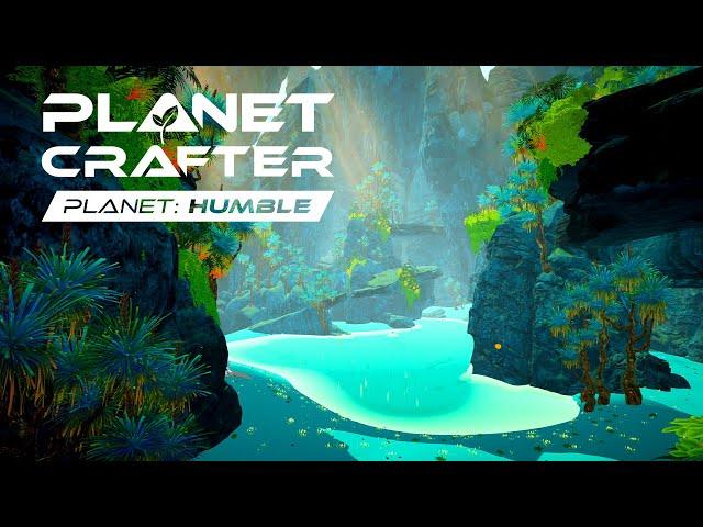 Planet Humble: Planet Crafter DLC - Introduction