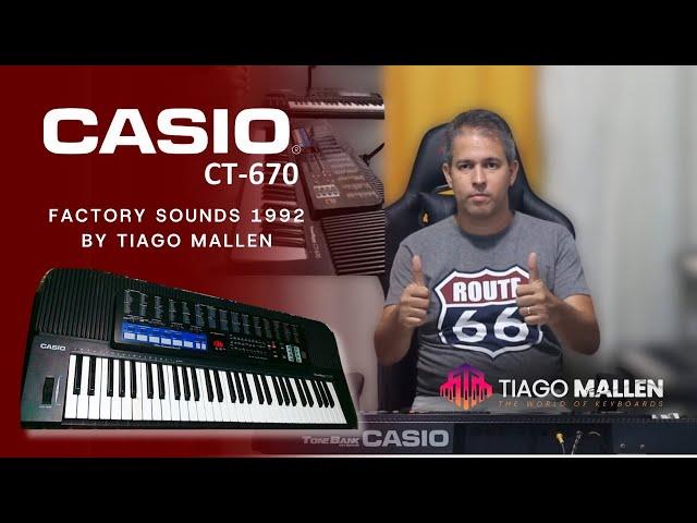 CASIO CT-670 (FACTORY SOUNDS) 1992 - TEST by Tiago Mallen #casio #tonebank