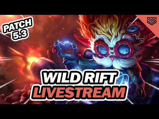  MULTI-LANE TALENTED STREAMER YEP  Wild Rift Patch 5.3 Livestream