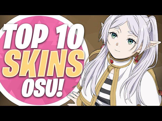 osu! Best 10 Skins Compilation 2024