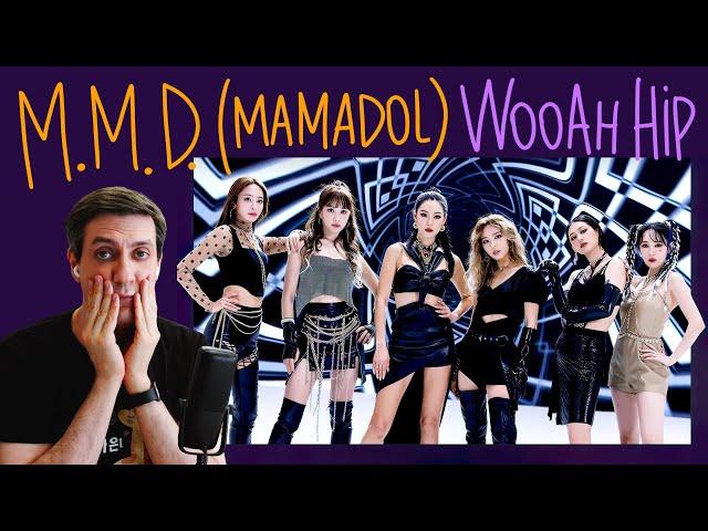 Honest reaction to M.M.D (Mamadol) — WooAh HIP