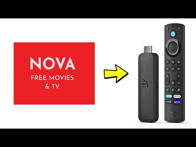 How to Get Nova TV App on Firestick - Full Guide