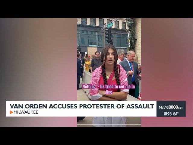 Van Orden Accuses Protester Of Assault