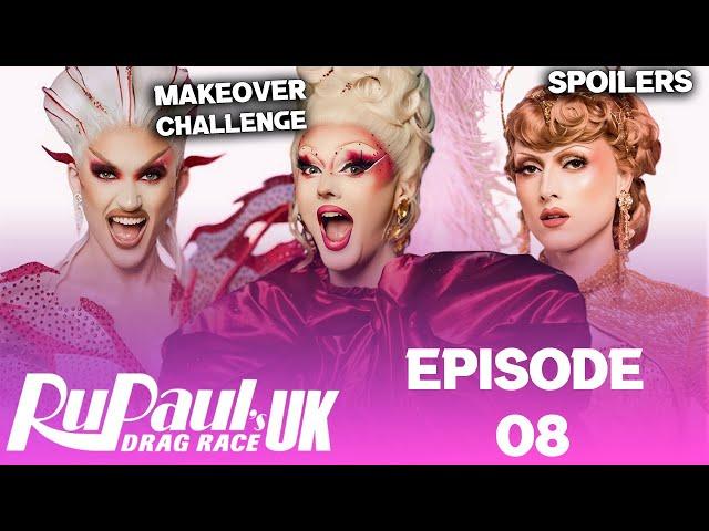 Drag Race UK S6 *EPISODE 08* Spoilers - (TOP, BOTTOM & ELIMINATION)