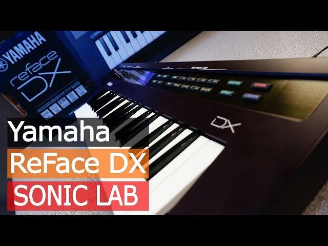 Yamaha ReFace DX Synth - SonicLAB Review