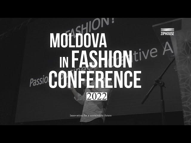 Evenimentul Moldova In Fashion Conference 2022