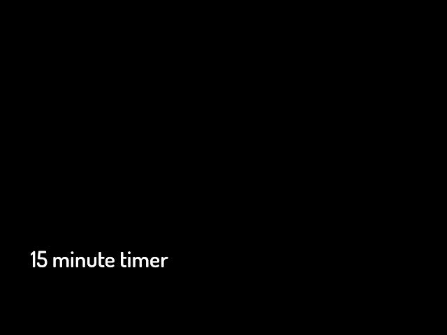 15 minute timer