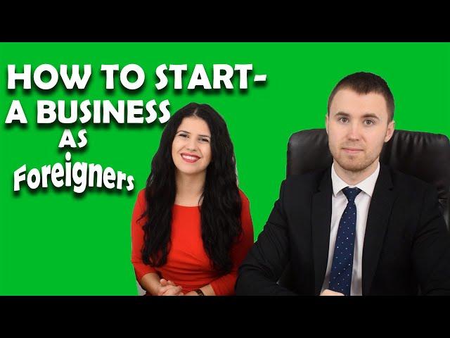 How To Start A Business As Foreigner | Business Advisory | S & F Consulting Firm