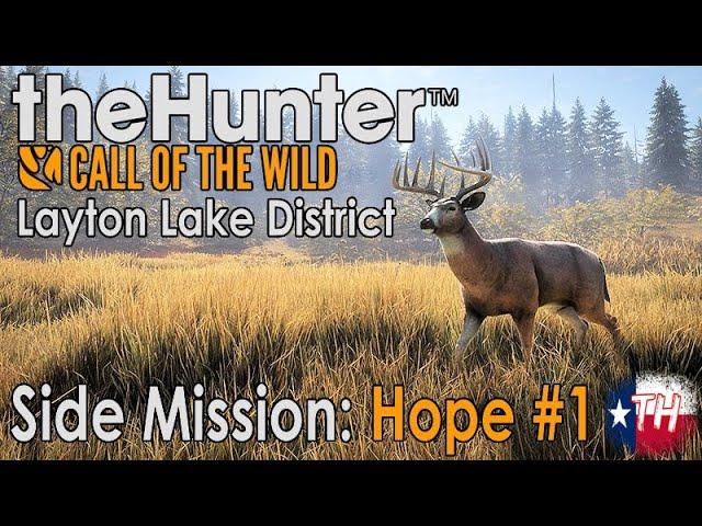   Layton Lake Side Mission: Hope #1 | Walkthrough Guide | The Hunter Call of the Wild