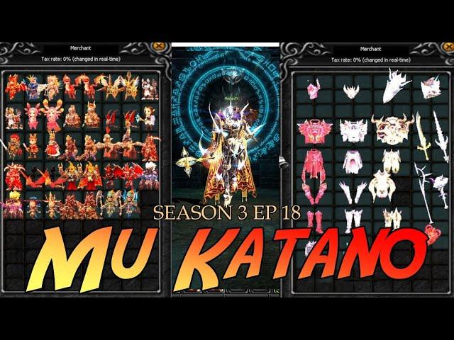 Mu Katano Season 3 Ep 18 ( Fast Server ) | Mu Online PC